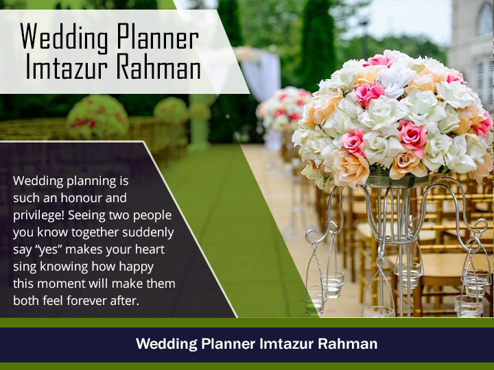 Wedding Planner Imtazur Rahman